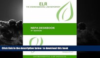 Read book  NEPA Deskbook (Environmental Law Institute) READ ONLINE