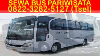 0822-3282-5127 (Tsel), Sewa Bus Pariwisata Surabaya Denpasar