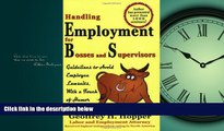 Free [PDF] Downlaod  Handling Employment for Bosses and Supervisors: Avoid Employee Lawsuits #A#