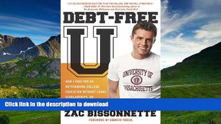 READ  Debt-Free U: How I Paid for an Outstanding College Education Without Loans, Scholarships,