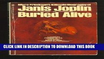 Best Seller Buried Alive: The Biography of Janis Joplin Read online Free