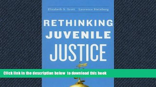 liberty books  Rethinking Juvenile Justice BOOK ONLINE