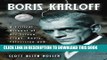 Best Seller Boris Karloff: A Critical Account of His Screen, Stage, Radio, Television and