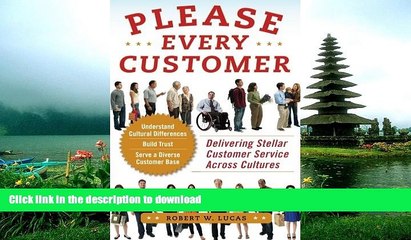 READ  Please Every Customer: Delivering Stellar Customer Service Across Cultures FULL ONLINE