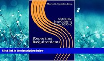 FREE PDF  Reporting Requirements: A Step-by-Step Guide to Form 1095-C Mario Castillo  DOWNLOAD