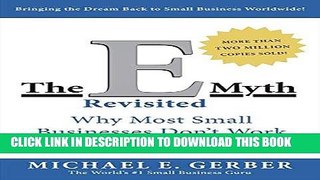 [PDF Kindle] The E-Myth Revisited: Why Most Small Businesses Don t Work and What to Do About It