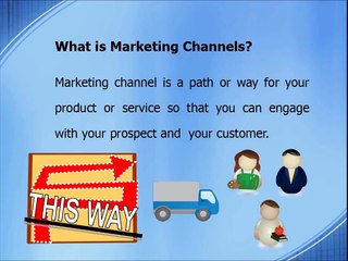 Three types marketing channel