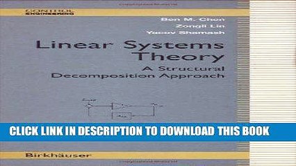 [DOWNLOAD] PDF Linear Systems Theory: A Structural Decomposition Approach (Control Engineering)
