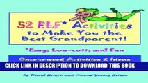 [PDF] 52 ELF Activities to Make You the Best Grandparent Popular Online