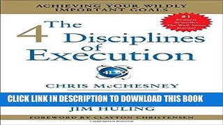 [PDF Kindle] The 4 Disciplines of Execution: Achieving Your Wildly Important Goals Ebook Download