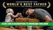 [PDF] Confessions of the World s Best Father Full Online