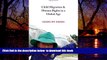Read book  Child Migration and Human Rights in a Global Age (Human Rights and Crimes against