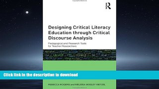 FAVORITE BOOK  Designing Critical Literacy Education through Critical Discourse Analysis: