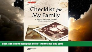 Read books  ABA/AARP Checklist for My Family: A Guide to My History, Financial Plans and Final