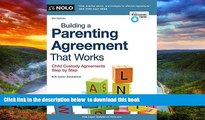 liberty books  Building a Parenting Agreement That Works: Child Custody Agreements Step by Step