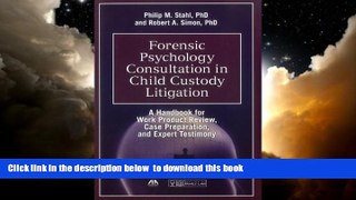 liberty book  Forensic Psychology Consultation in Child Custody Litigation: A Handbook for Work