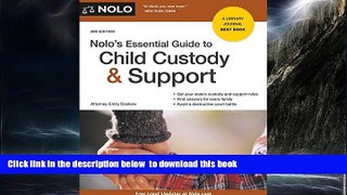 Best books  Nolo s Essential Guide to Child Custody and Support (Nolo s Essential Guide to Child