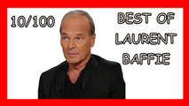 Laurent Baffie [NOUVEAU] [OPEN BAR] - Best Of 10/100 - Compilation Baffie - meilleures vannes Baffie