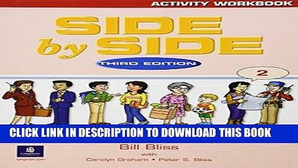 MOBI DOWNLOAD Side By Side: Activity Workbook 2, Third Edition (bk. 2) PDF Kindle