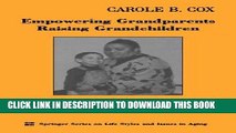 MOBI DOWNLOAD Empowering Grandparents Raising Grandchildren: A Training Manual for Group Leaders