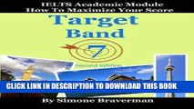 MOBI DOWNLOAD Target Band 7: IELTS Academic Module - How to Maximize Your Score (second edition)