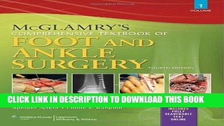 MOBI DOWNLOAD McGlamry s Comprehensive Textbook of Foot and Ankle Surgery, Fourth Edition,