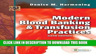 EPUB DOWNLOAD Modern Blood Banking   Transfusion Practices PDF Kindle