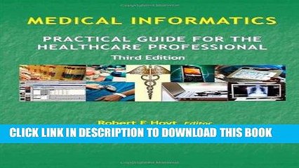 [READ] Mobi Medical Informatics: Practical Guide for the Healthcare Professional  Third Edition