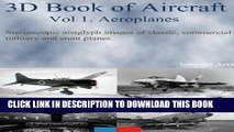 [READ] Mobi 3D Book of Aircraft Vol I Aeroplanes. Stereoscopic anaglyph images of   commerical,