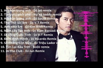 Tuyển Chọn Nhạc Tuấn Hưng Remix Hay Nhất 2016