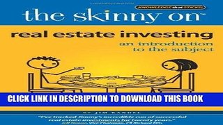 MOBI DOWNLOAD The Skinny on Real Estate Investing: An Introduction to the Subject PDF Kindle