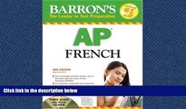 READ book  Barron s AP French with Audio CDs and CD-ROM (Barron s AP French (W/CD   CD-ROM))