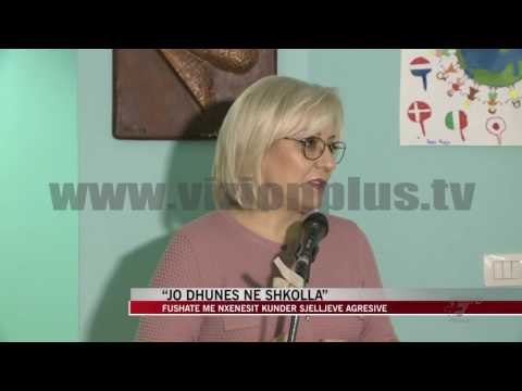 “Jo dhunës në shkolla” - News, Lajme - Vizion Plus