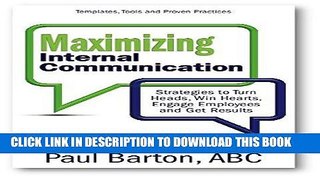 MOBI DOWNLOAD Maximizing Internal Communication PDF Ebook