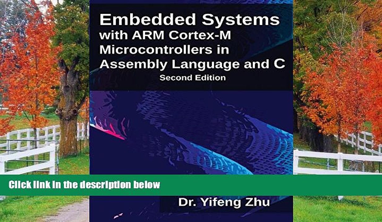 FREE DOWNLOAD  Embedded Systems with ARM Cortex-M Microcontrollers in Assembly Language and C