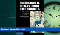 FAVORIT BOOK Insurance and Behavioral Economics: Improving Decisions in the Most Misunderstood