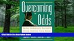 Freeman A. Hrabowski Overcoming the Odds: Raising Academically Successful African American Young