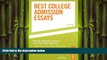 Free [PDF] Downlaod  Best College Admission Essays (Peterson s Best College Admission Essays)