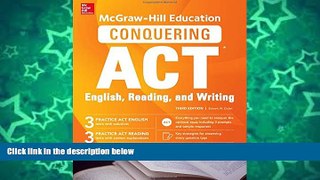 READ book  McGraw-Hill Education Conquering ACT English Reading and Writing, Third Edition  BOOK