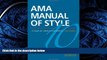 FAVORIT BOOK AMA Manual of Style: A Guide for Authors and Editors BOOOK ONLINE