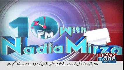 10PM With Nadia Mirza - 25th November 2016