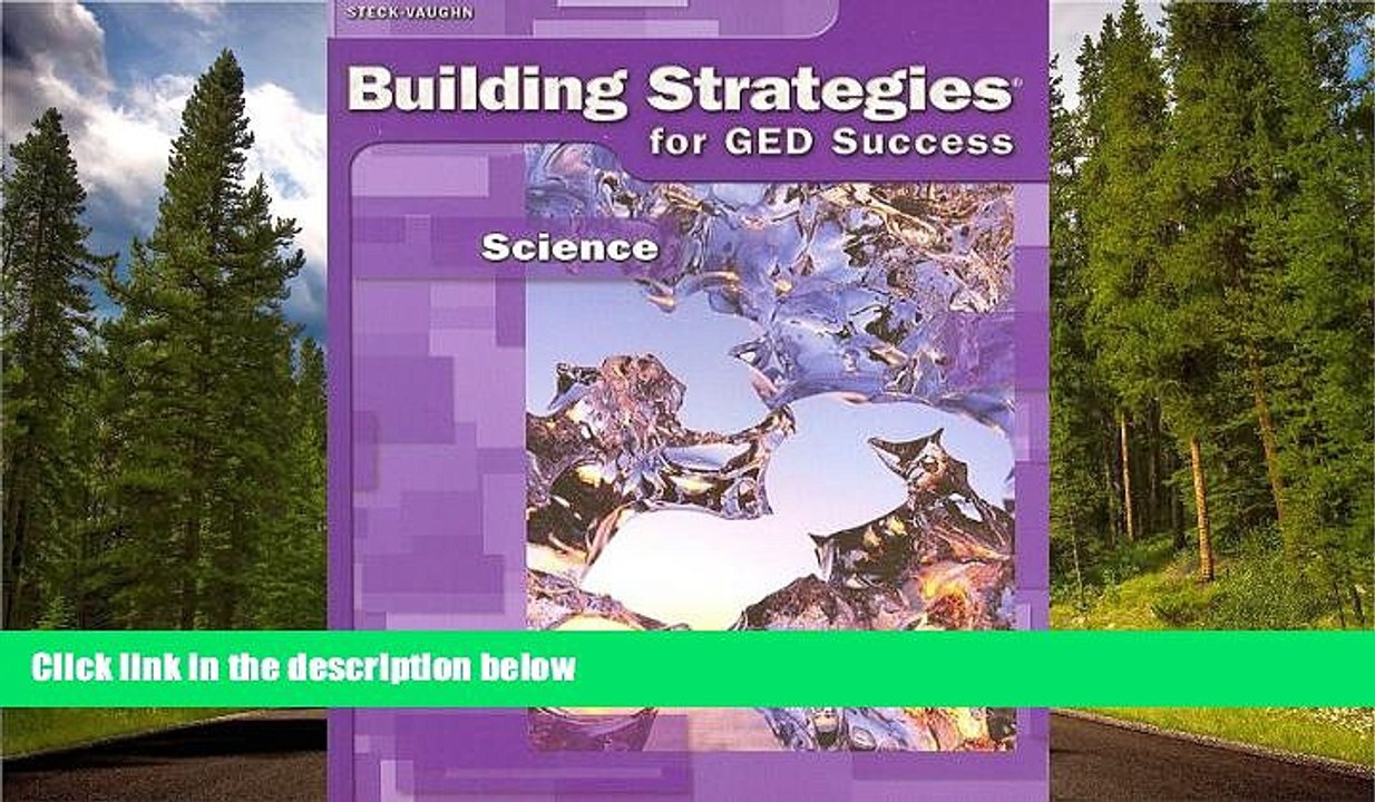 FREE DOWNLOAD  Steck-Vaughn Building Strategies: Student Workbook Grades 9 - UP Science  DOWNLOAD
