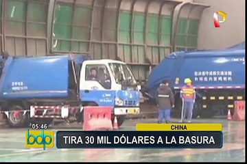 China: hombre arrojó por error 30,000 dólares a la basura