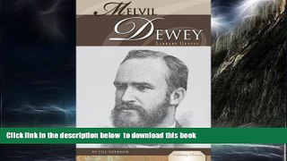 Read books  Melvil Dewey: Library Genius (Publishing Pioneers) BOOK ONLINE