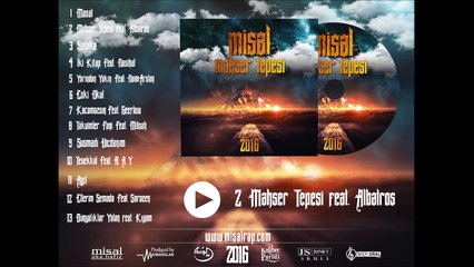 O Ses Resul aka Misal Rap - Mahşer Tepesi feat Albatros