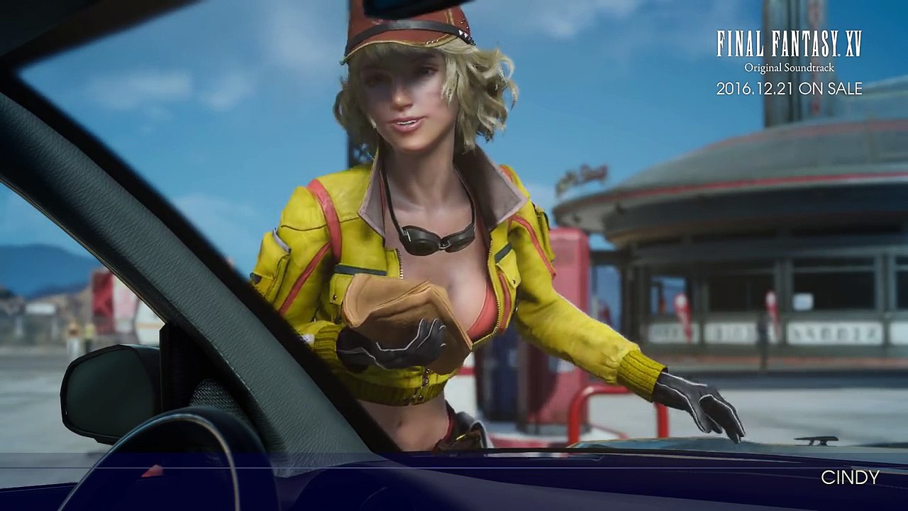 FINAL FANTASY XV Original Soundtrack 「CINDY」 Sa...