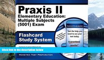 Buy NOW Praxis II Exam Secrets Test Prep Team Praxis II Elementary Education: Multiple Subjects