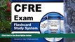 Buy NOW CFRE Exam Secrets Test Prep Team CFRE Exam Flashcard Study System: CFRE Test Practice