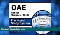 Buy NOW  OAE School Counselor (040) Flashcard Study System: OAE Test Practice Questions   Exam