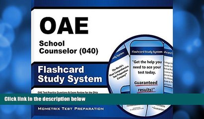 Buy NOW  OAE School Counselor (040) Flashcard Study System: OAE Test Practice Questions   Exam